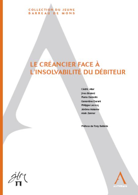 Le créancier face à l’insolvabilité du débiteur