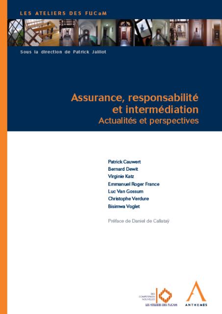 Assurance, responsabilité et intermédiation