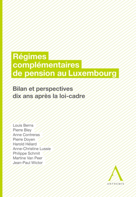 Régimes complémentaires de pension au Luxembourg