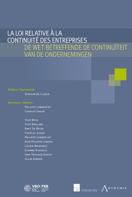 La loi relative à la continuité des entreprises / De wet betreffende de continuïteit van de ondernemingen