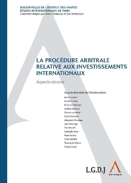 La procédure arbitrale relative aux investissements internationaux
