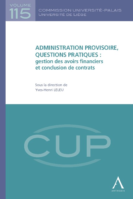 L'administration provisoire, questions pratiques