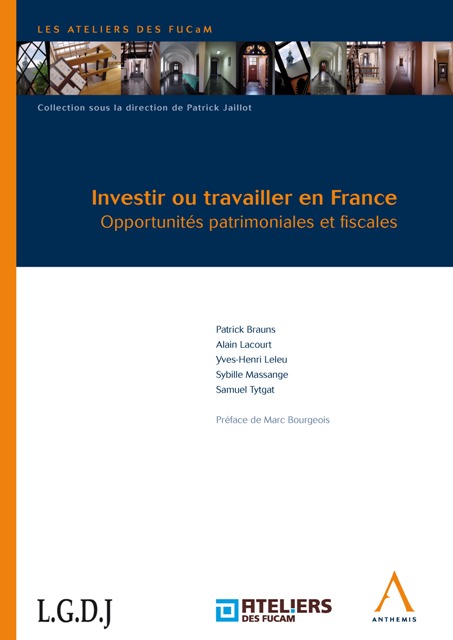 Investir ou travailler en France
