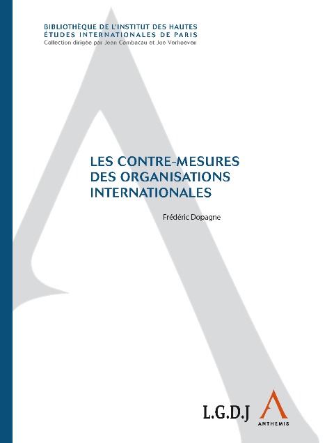 Les contre-mesures des organisations internationales