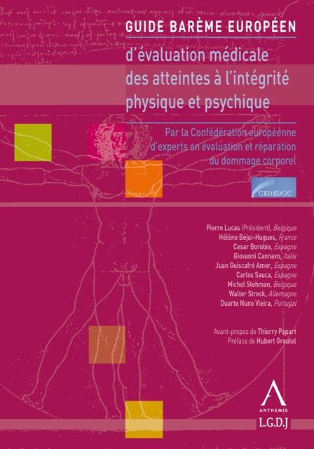 Guide barème européen d’évaluation médicale des atteintes à l'intégrité physique et psychique