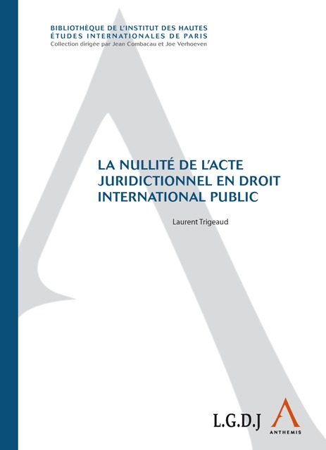 La nullité de l'acte juridictionnel en droit international public