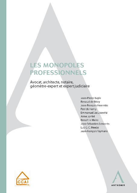 Les monopoles professionnels