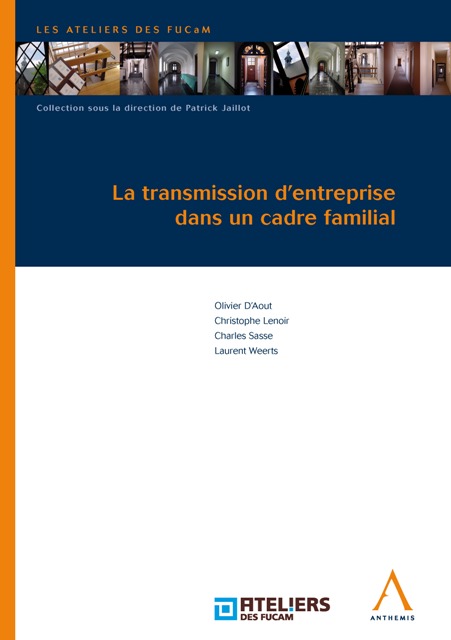 La transmission d’entreprise dans un cadre familial