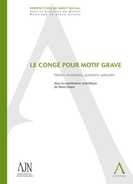 Le congé pour motif grave