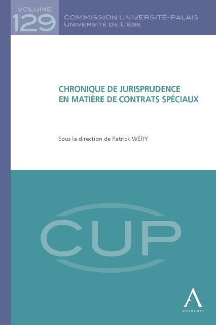 Chronique de jurisprudence en matière de contrats spéciaux