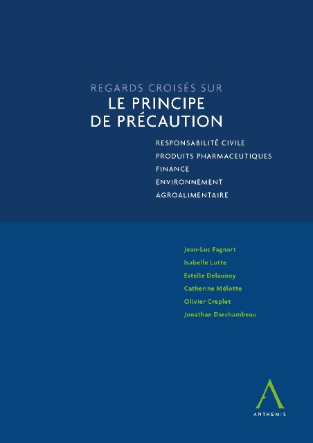 Regards croisés sur le principe de précaution