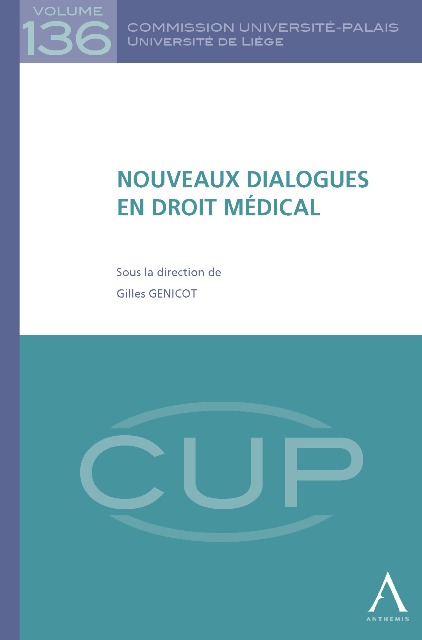 Nouveaux dialogues en droit médical