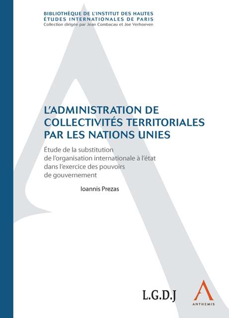 L'administration de collectivités territoriales par les Nations unies