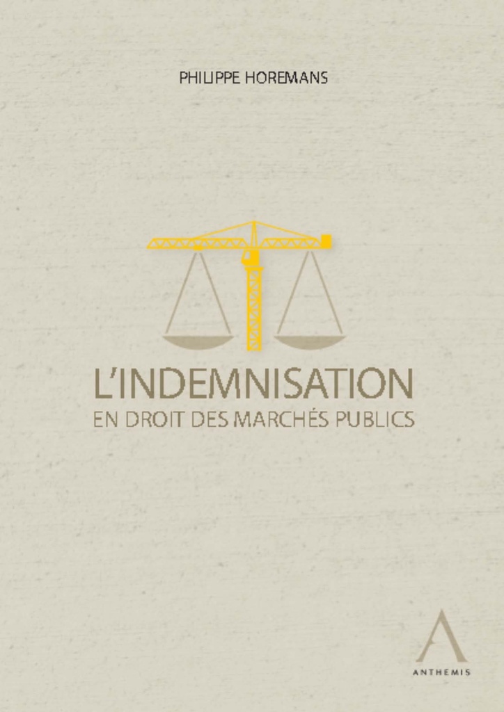 L'indemnisation en droit des marchés publics