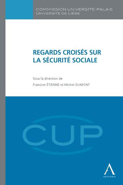 Regards croisés sur la sécurité sociale