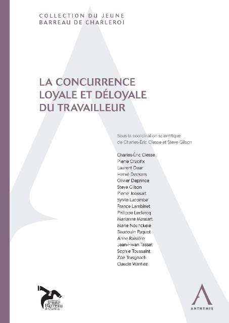 La concurrence loyale et déloyale du travailleur