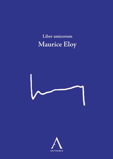 Liber amicorum Maurice Eloy