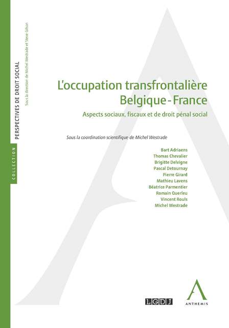 L'occupation transfrontalière Belgique - France
