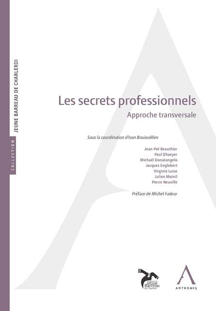 Les secrets professionnels