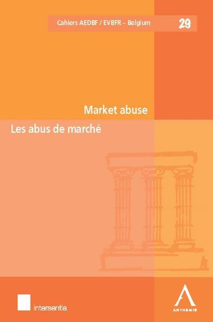 Market abuse - Les abus de marché