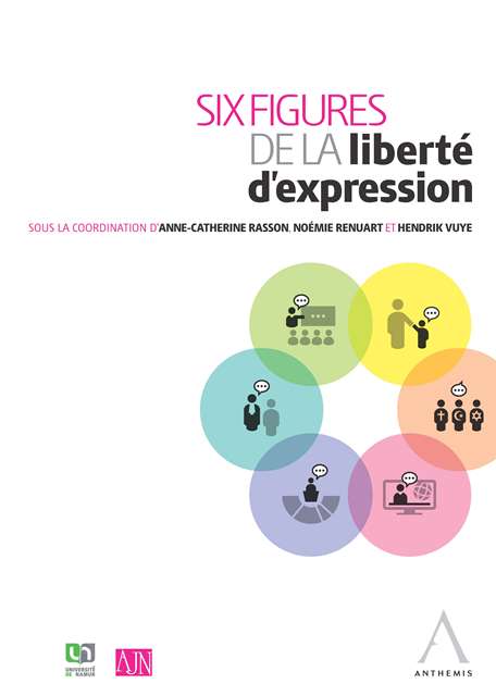 Six figures de la liberté d'expression