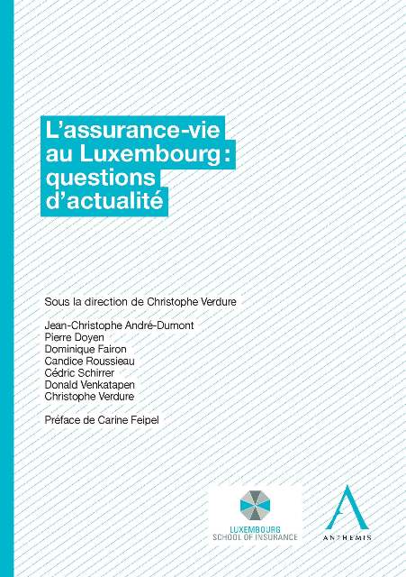 L'assurance-vie au Luxembourg : questions d'actualité