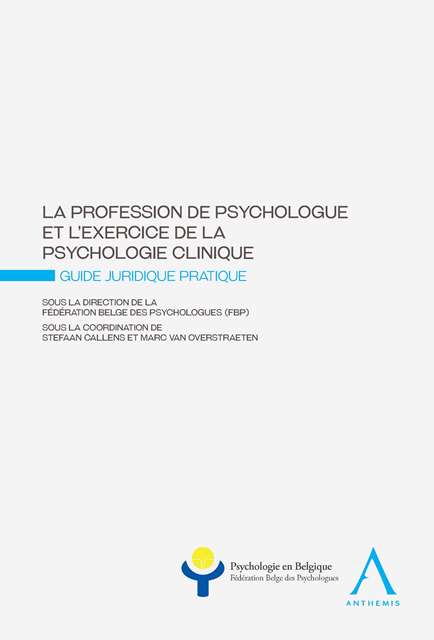La profession de psychologue et l’exercice de la psychologie clinique