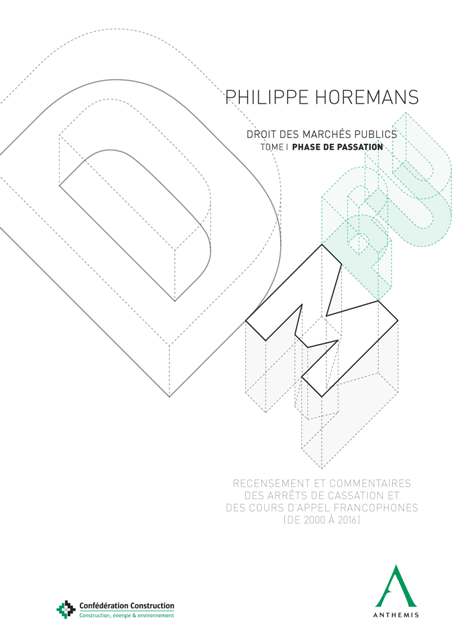 DMPU - Droit des marchés publics - Tome I. Phase de passation