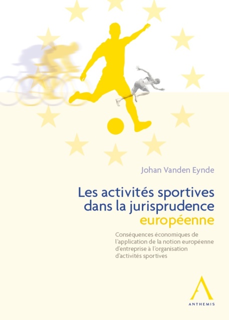 Les activités sportives dans la jurisprudence européenne