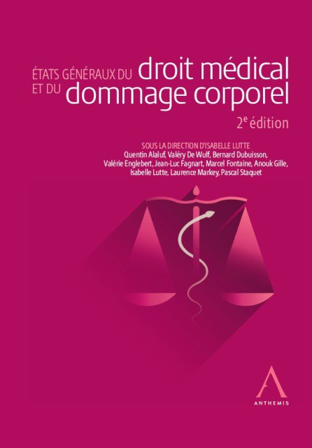 États généraux du droit médical et du dommage corporel