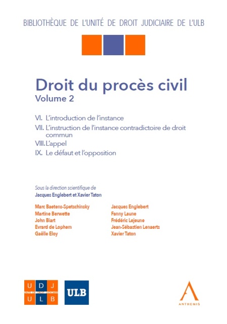 Droit du procès civil - Volume 2