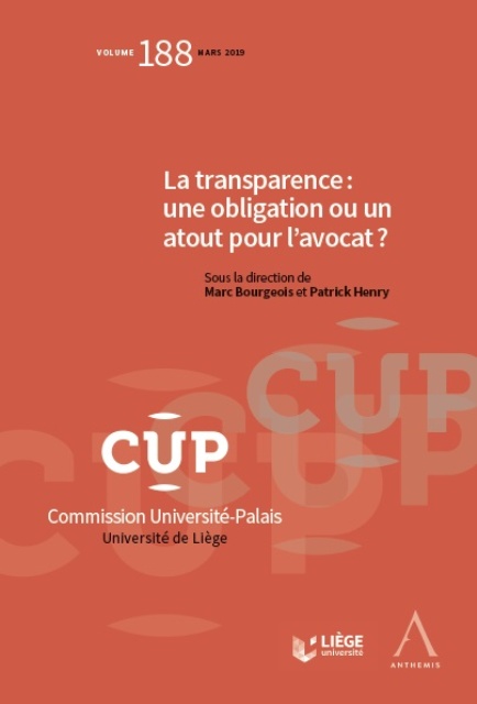 La transparence : une obligation ou un atout pour l'avocat ?