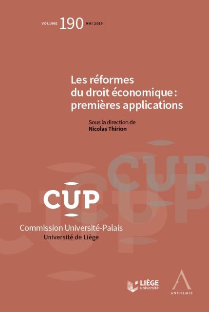 Les réformes du droit économique : premières applications