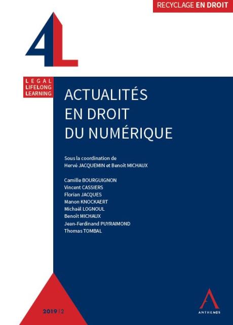Actualités en droit du numérique