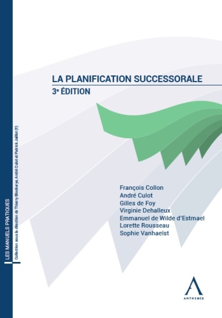 La planification successorale - 3e édition