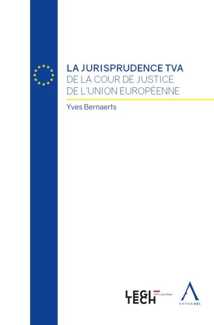 La jurisprudence TVA de la Cour de justice de l'Union européenne