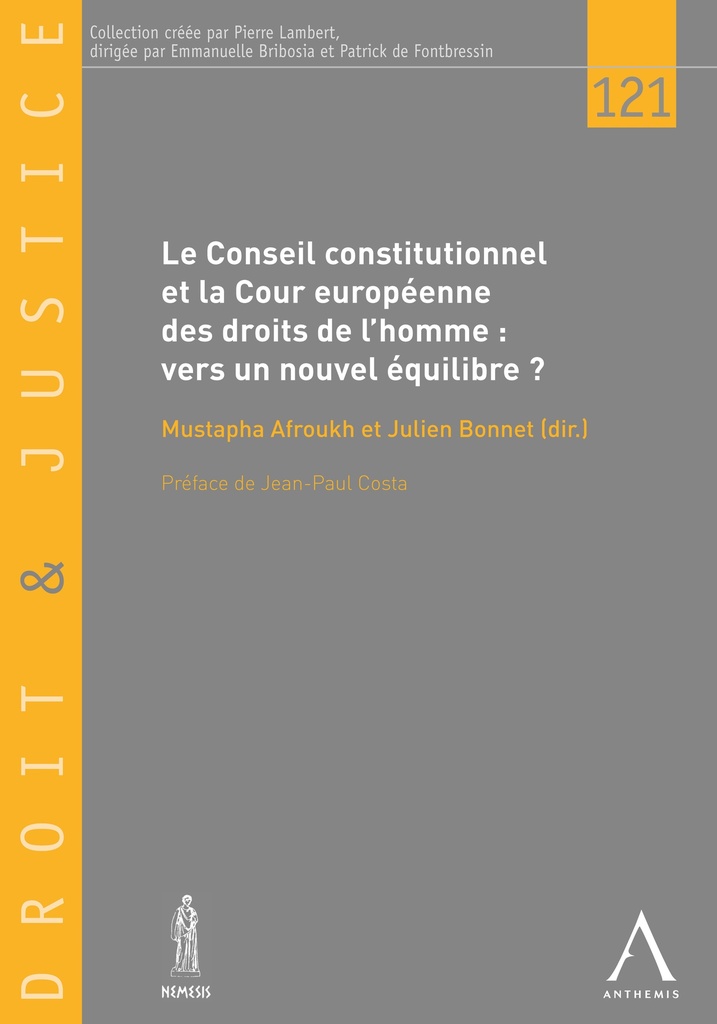 Conseil constitutionnel et Cour européenne des droits de l'homme : vers un nouvel équilibre