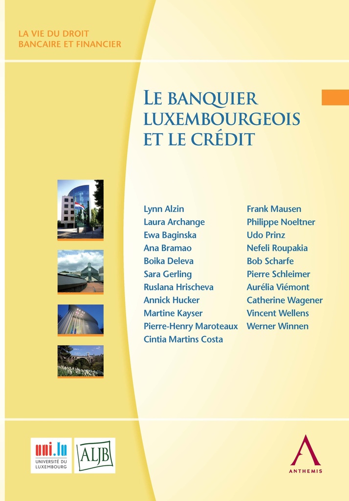 Le banquier luxembourgeois et le crédit