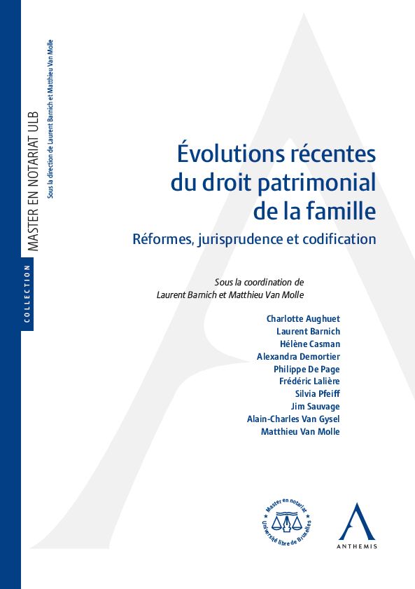 Évolutions récentes du droit patrimonial de la famille
