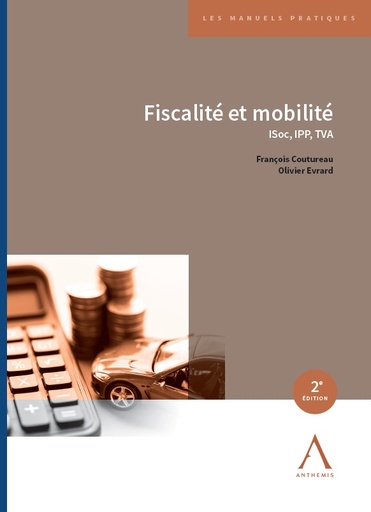 Fiscalité et mobilité : ISOC, IPP, TVA