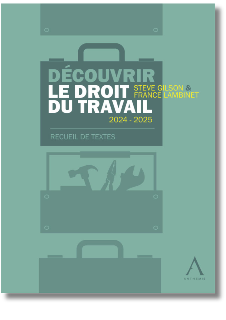 Découvrir le droit du travail - Recueil de textes