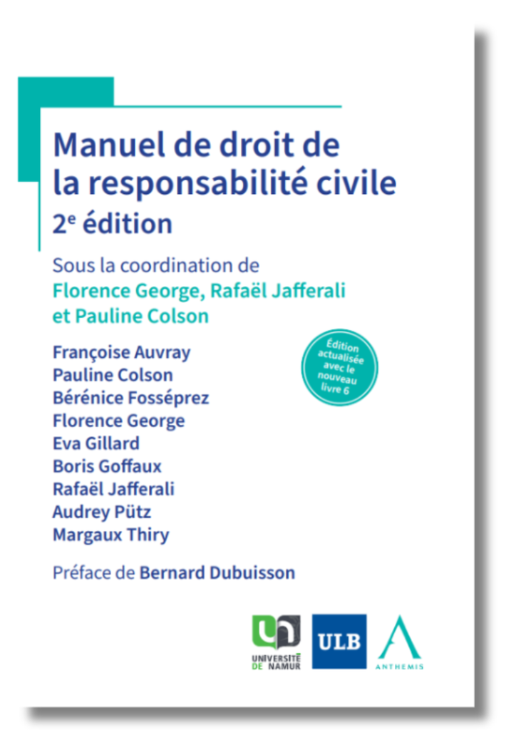 Manuel de droit de la responsabilité civile