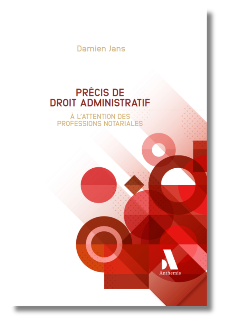 Précis de droit administratif à l’attention des professions notariales