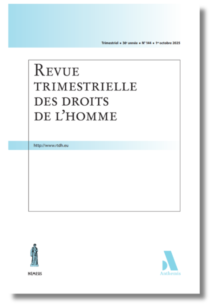 Revue trimestrielle des droits de l'homme 2025/04 - n° 144