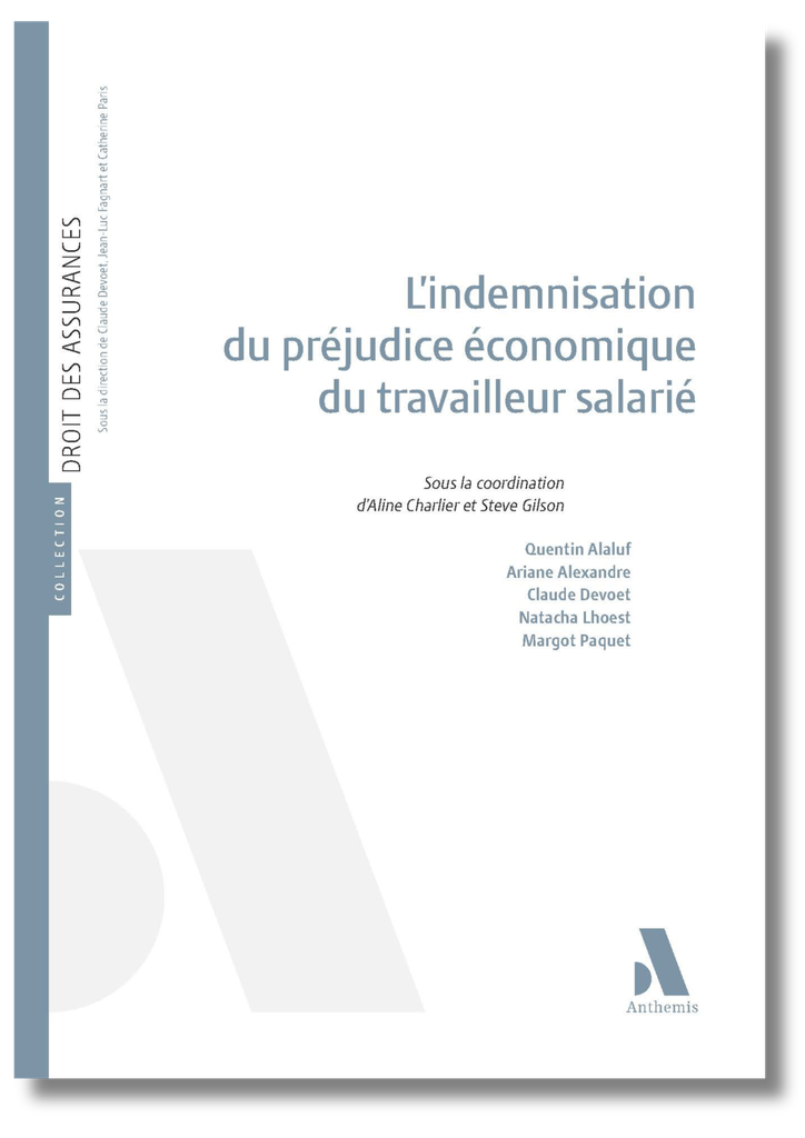 L’indemnisation du préjudice économique du travailleur salarié
