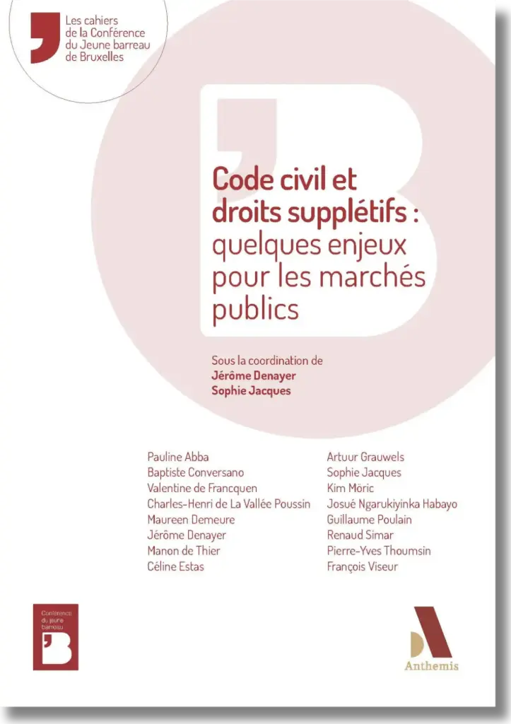 Quand le Code civil rencontre les marchés publics