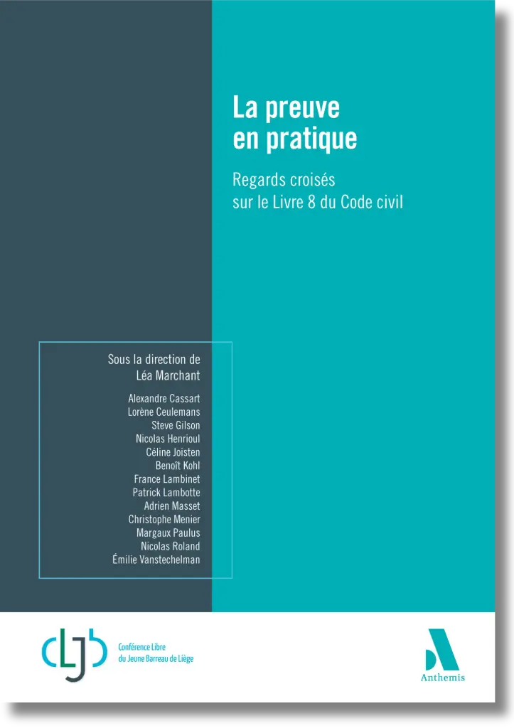 La preuve - 5 ans après la réforme
