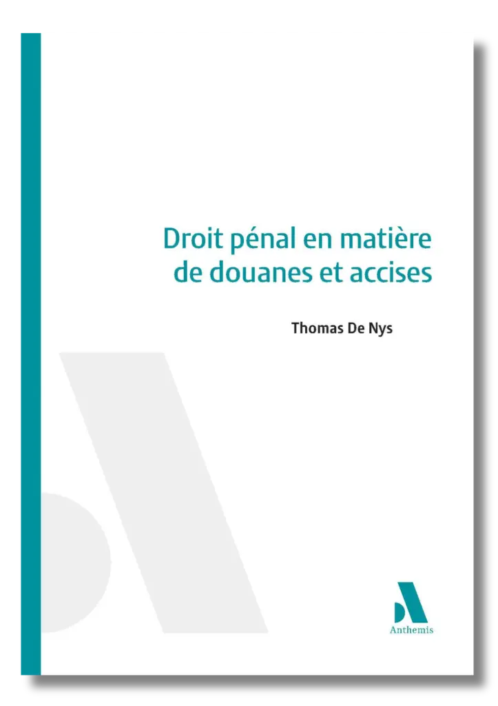 Droit pénal en matière de douanes et accises