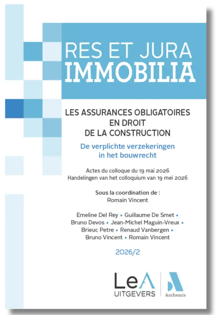 Les assurances obligatoires en droit de la construction - Res et Jura Immobilia - 2026/2