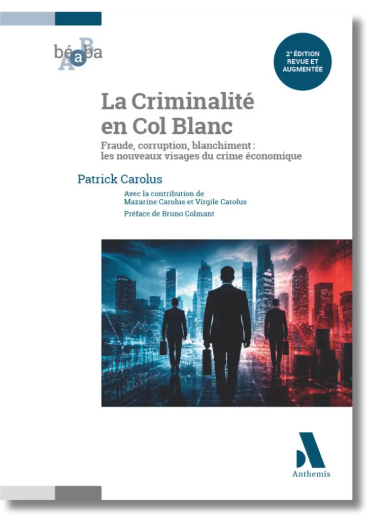 La Criminalité en Col Blanc - 2e édition